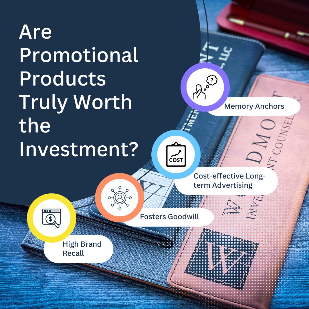 Are Promotional Products Truly Worth the Investment?